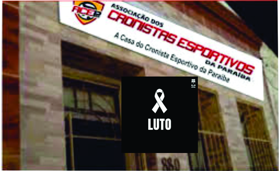 NOTA DE PESAR: O jornalismo esportivo paraibano está de luto!